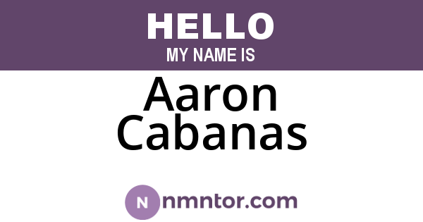 Aaron Cabanas