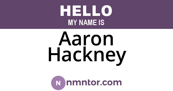 Aaron Hackney