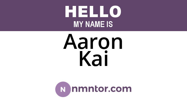 Aaron Kai