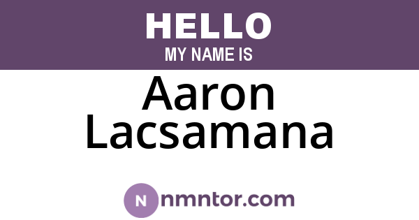 Aaron Lacsamana