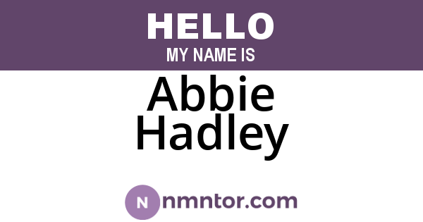 Abbie Hadley