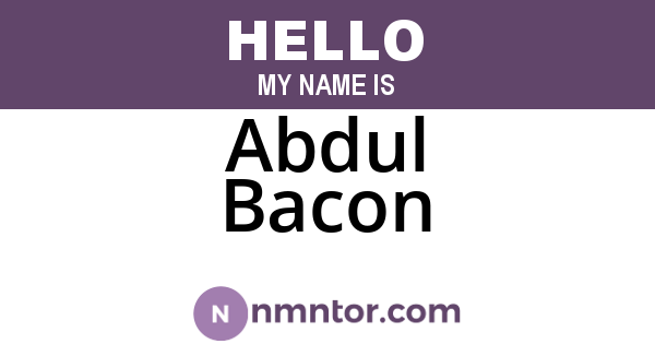 Abdul Bacon
