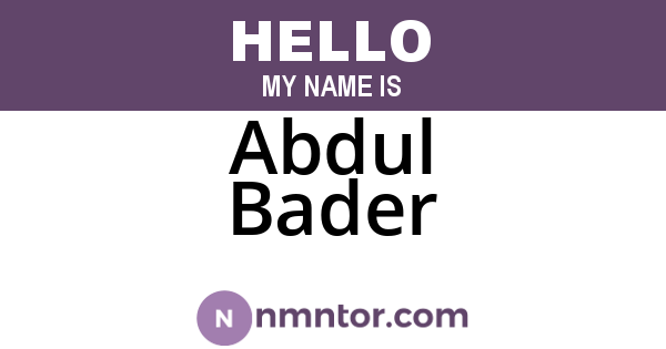 Abdul Bader