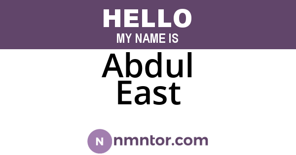 Abdul East
