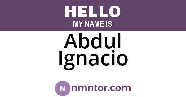 Abdul Ignacio