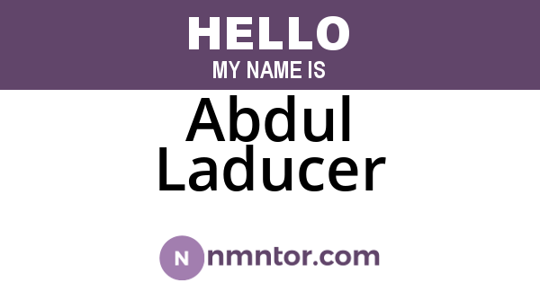 Abdul Laducer