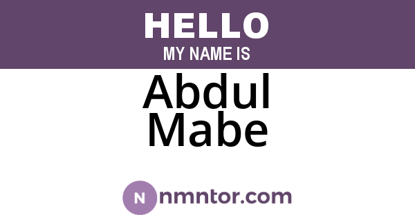 Abdul Mabe