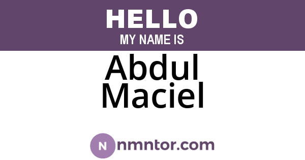 Abdul Maciel