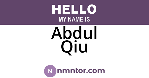 Abdul Qiu