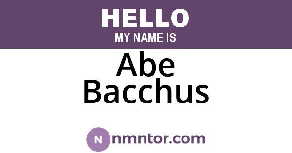 Abe Bacchus