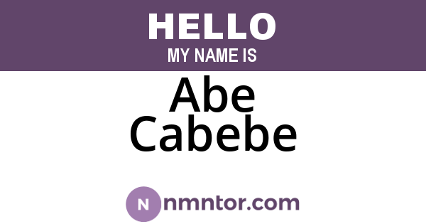 Abe Cabebe