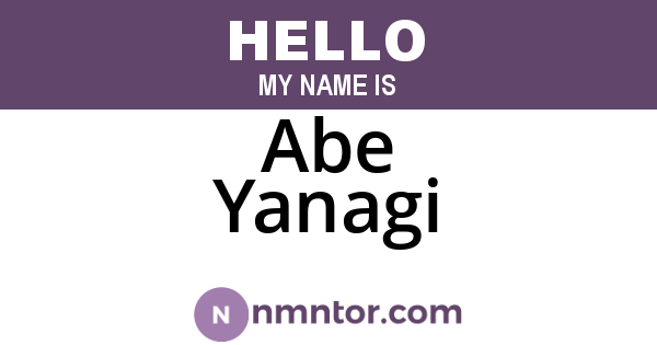 Abe Yanagi