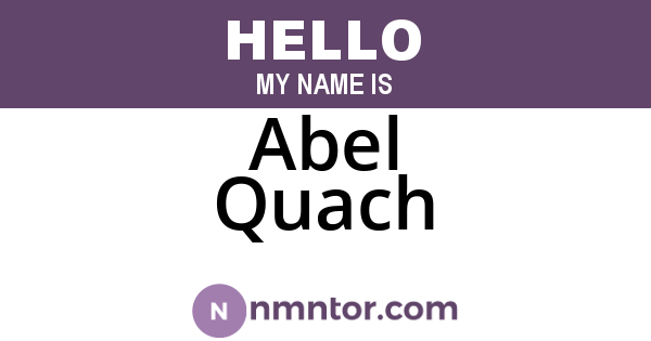 Abel Quach