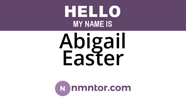 Abigail Easter