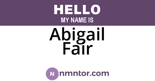 Abigail Fair