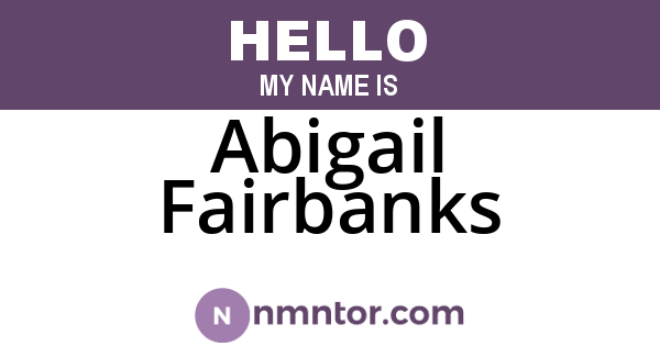 Abigail Fairbanks