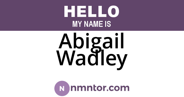 Abigail Wadley