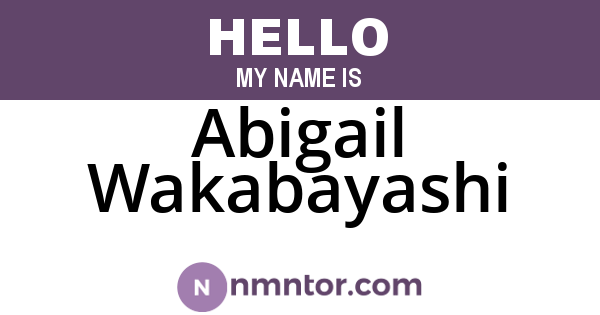 Abigail Wakabayashi