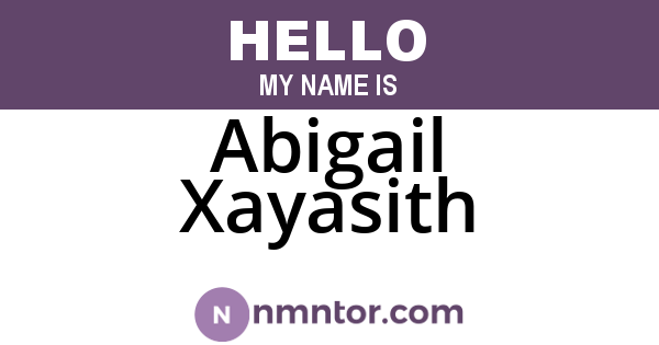 Abigail Xayasith