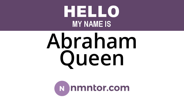 Abraham Queen