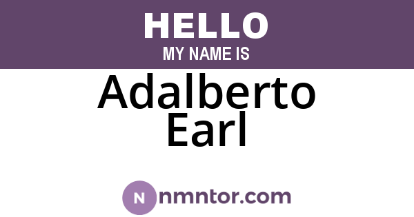 Adalberto Earl