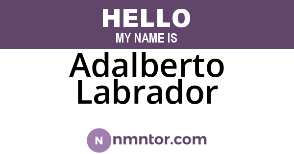 Adalberto Labrador