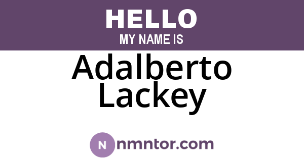 Adalberto Lackey