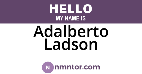Adalberto Ladson