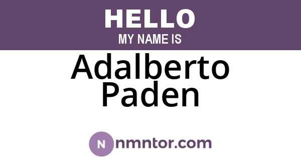Adalberto Paden