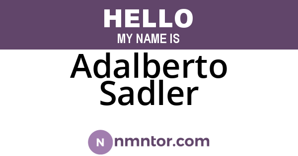 Adalberto Sadler