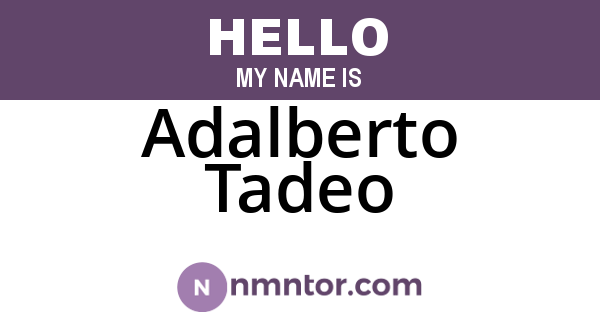 Adalberto Tadeo