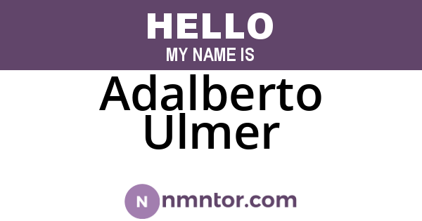 Adalberto Ulmer