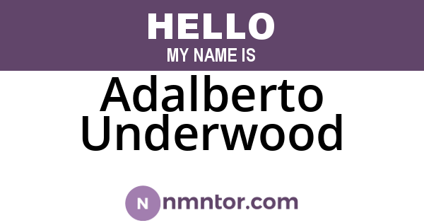 Adalberto Underwood