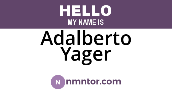 Adalberto Yager