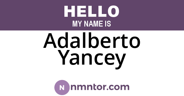 Adalberto Yancey