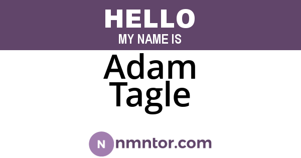 Adam Tagle