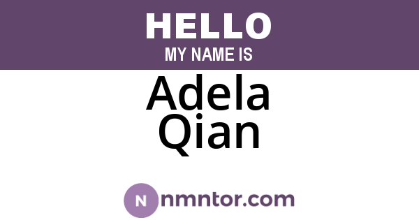 Adela Qian