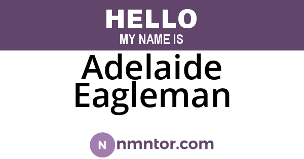 Adelaide Eagleman