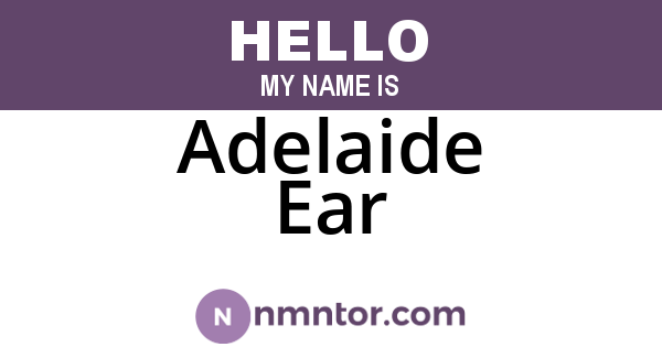 Adelaide Ear