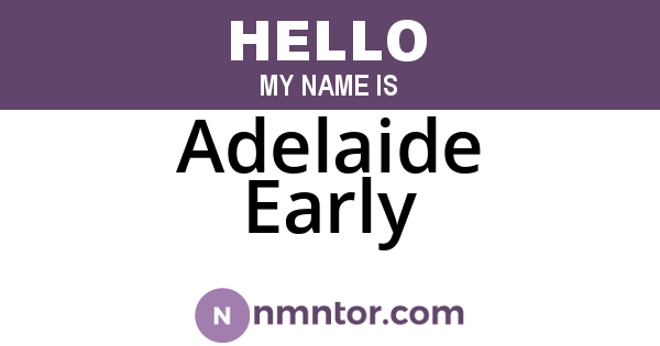 Adelaide Early