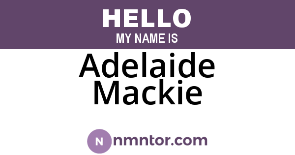 Adelaide Mackie