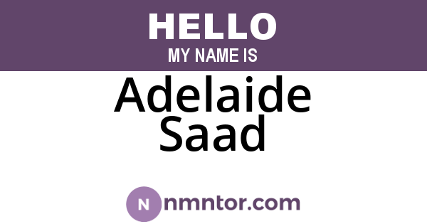 Adelaide Saad