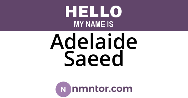 Adelaide Saeed