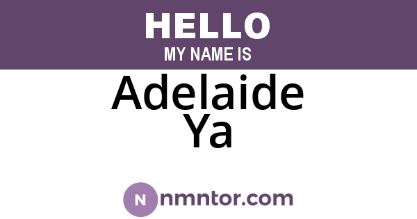 Adelaide Ya