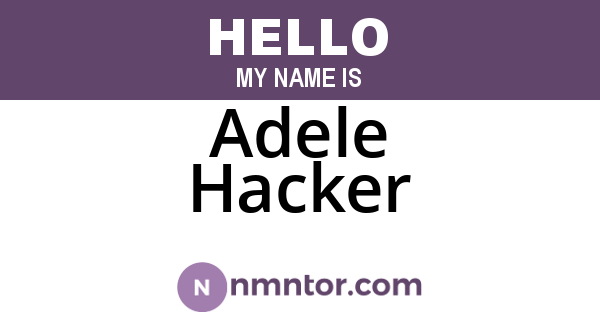 Adele Hacker