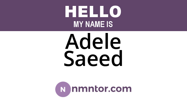 Adele Saeed