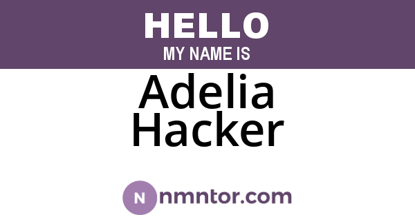 Adelia Hacker