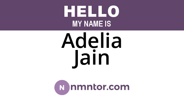 Adelia Jain