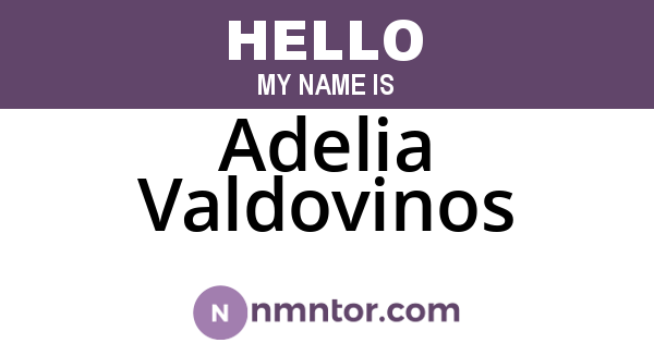 Adelia Valdovinos
