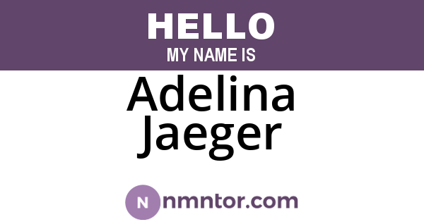 Adelina Jaeger